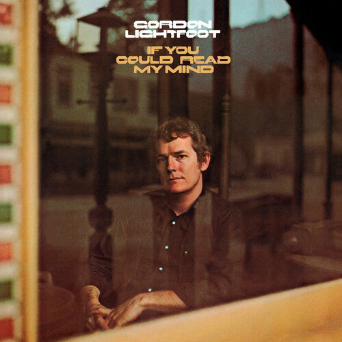 Gordon Lightfoot - If You Could Read My Mind (Limited Edition) [Translucent Green]