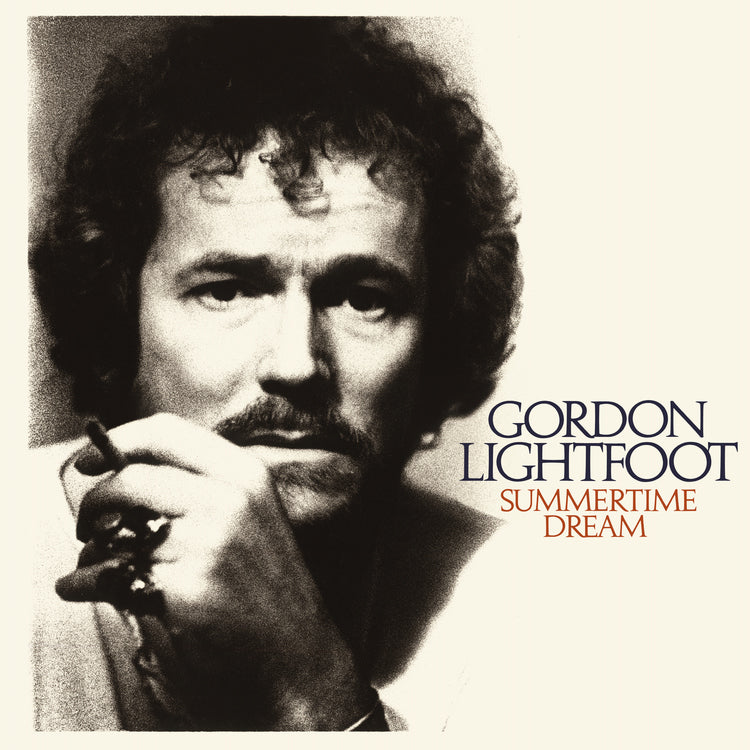 Gordon Lightfoot - Summertime Dream (Rhino Reserve, Brick & Mortar Exclusive)