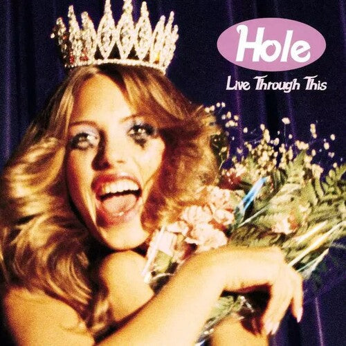 Hole - Live Through This [Explicit Content] (180 Gram Vinyl)