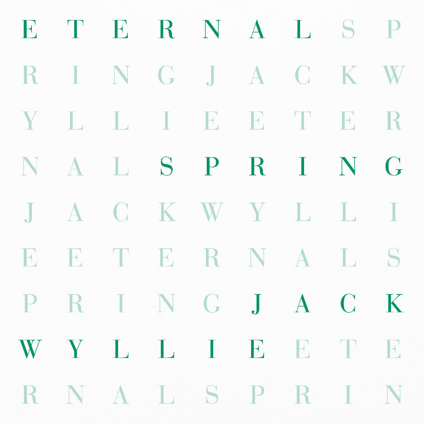Jack Wyllie - Eternal Spring (‘Petrol’ Green Vinyl)