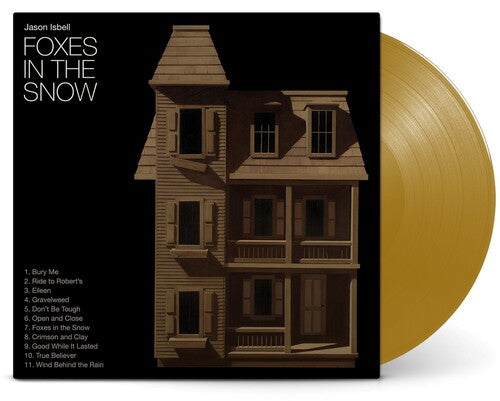 Order Jason Isbell - Foxes In The Snow (Indie Exclusive Metallic Gold Vinyl)