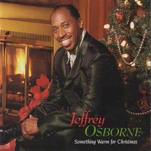 Jeffrey Osborne - Something Warm For Christmas (Limited Edition) [Green Holiday Vinyl]