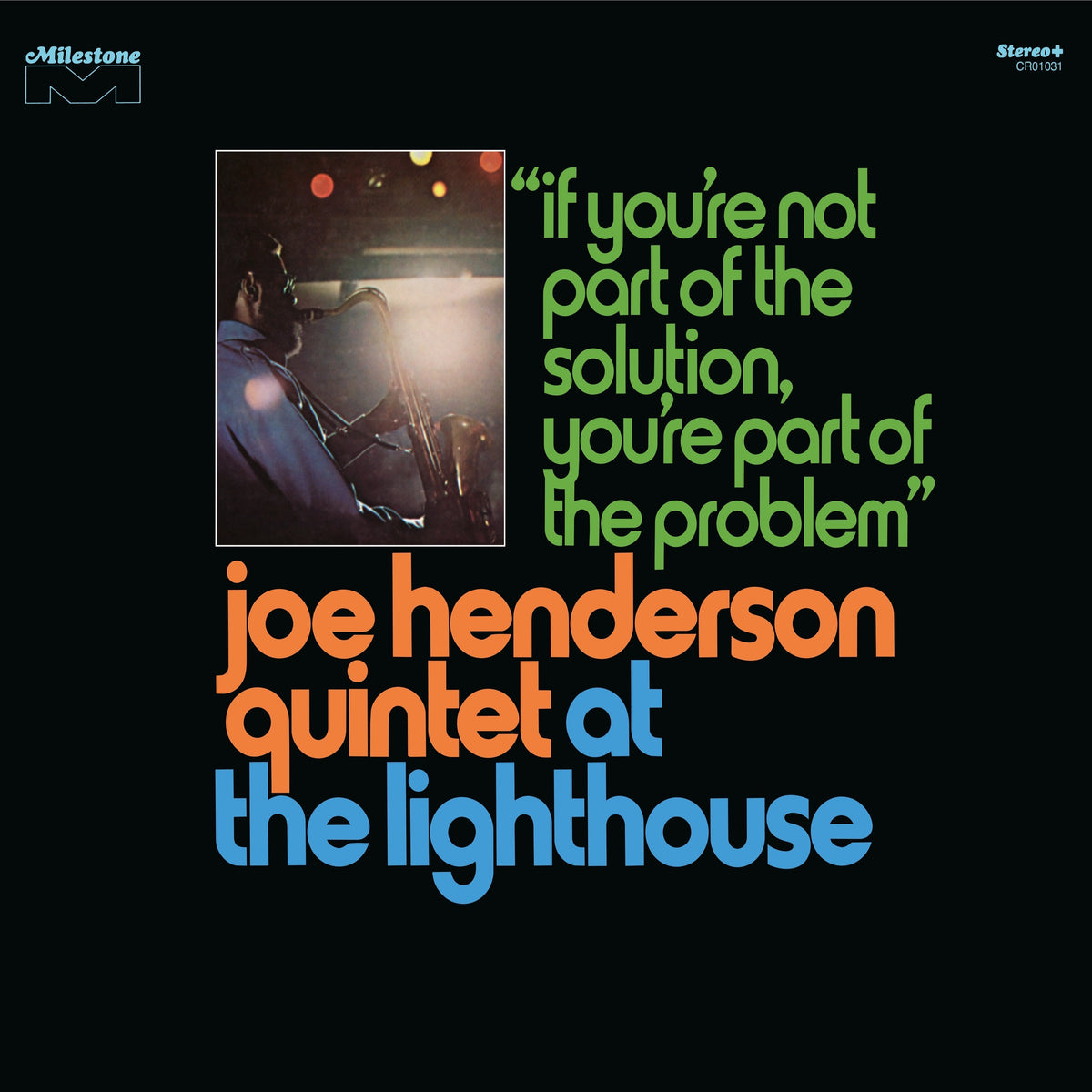 Joe Henderson Quintet - At The Lighthouse: If You'Re Not Part Of The Solution, You're Part Of The Problem (Deluxe Edition) [180G 3LP]