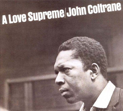 John Coltrane - A Love Supreme: The Complete Masters (3 LP)