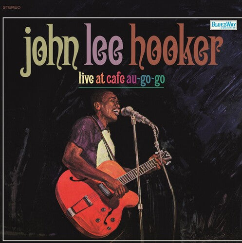 Order John Lee Hooker - Live at Café Au Go Go (RSD Black Friday, 180 Gram Vinyl)