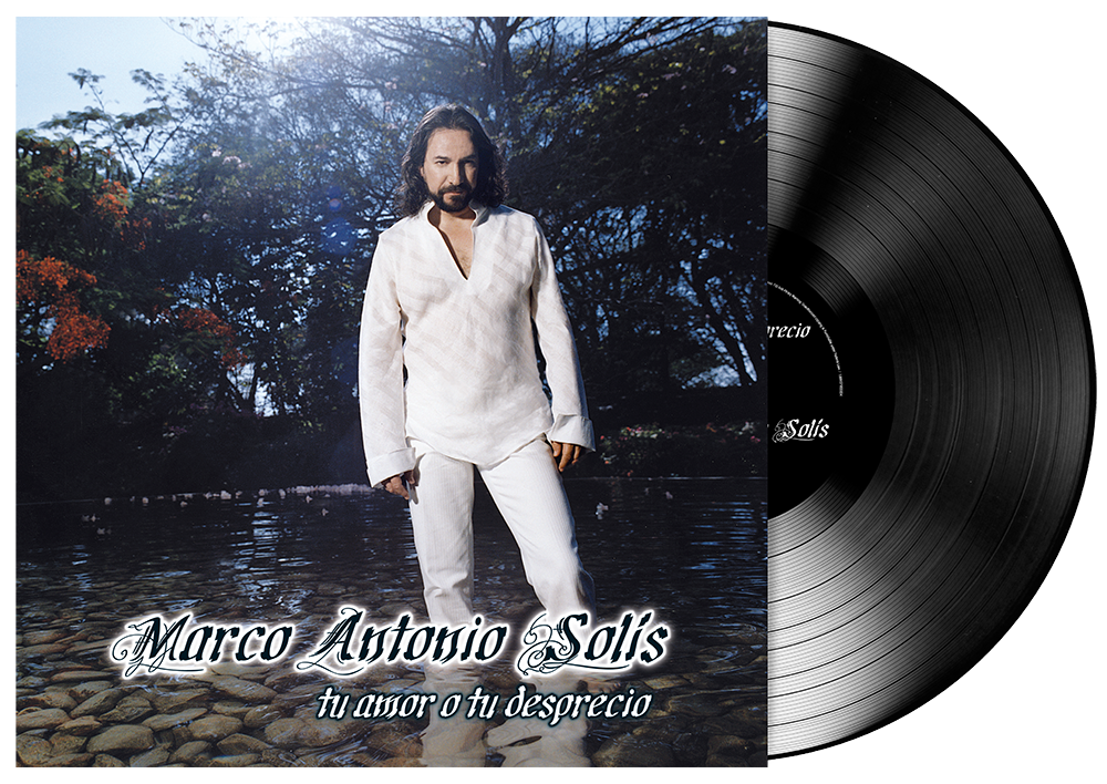 Marco Antonio Solis - Tu Amor O Tu Desprecio [LP]