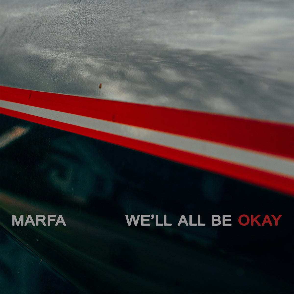 Marfa - We'll All Be Okay [Translucent Red 12" EP]