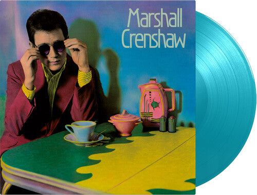 Order Marshall Crenshaw - Marshall Crenshaw (Limited Edition 180-Gram Turquoise Vinyl)