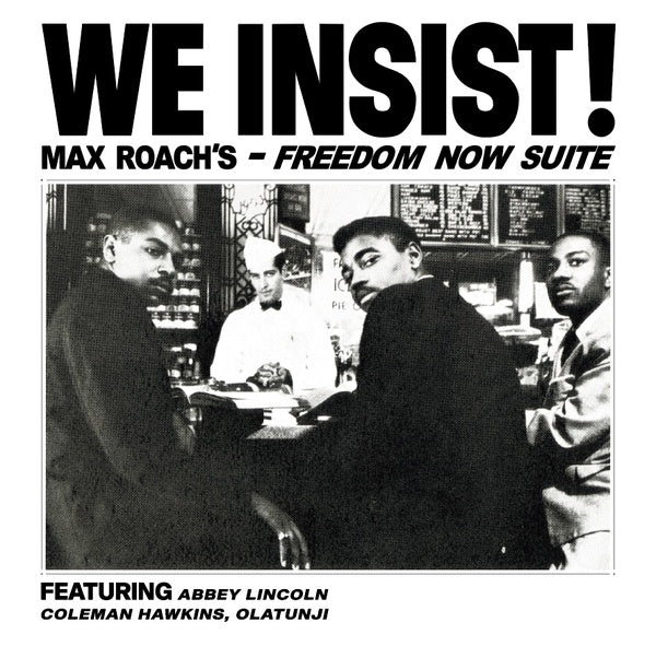 Max Roach - We Insist! Max Roach's Freedom Now Suite [Clear Vinyl]