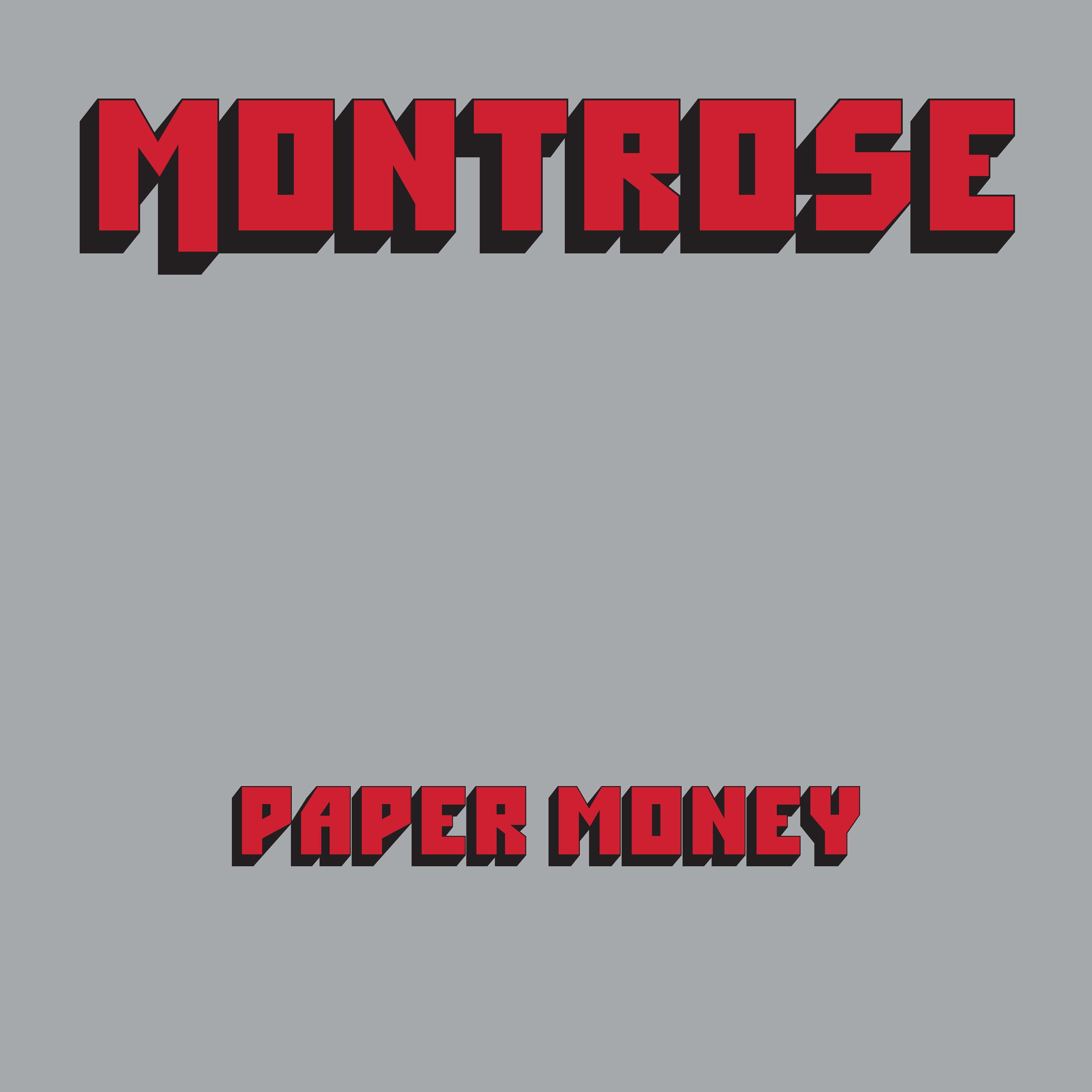 Montrose - Paper Money (50th Anniversary) (RKTBR24) (B&MEX)