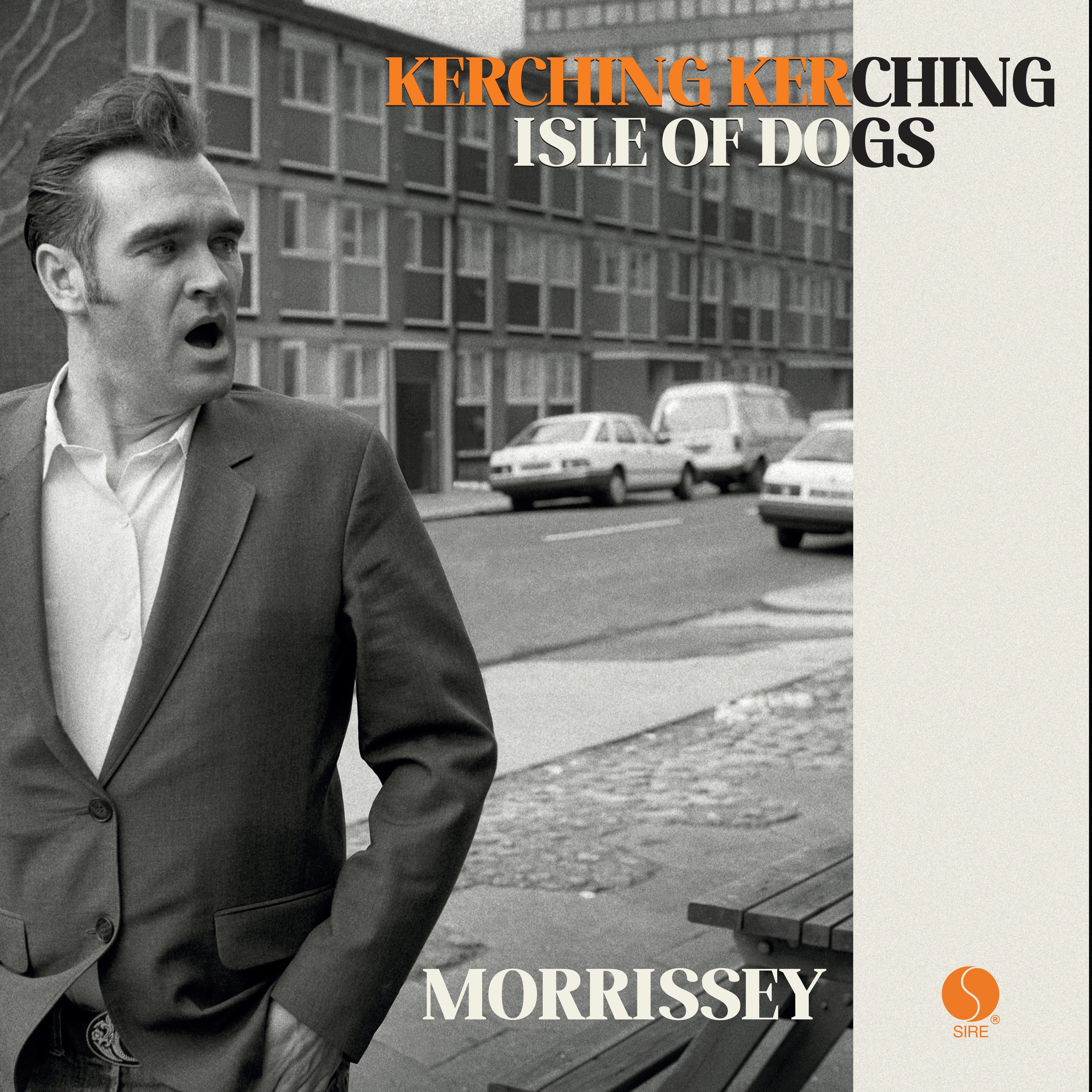 Morrissey - Kerching Kerching / Isle Of Dogs [7"]