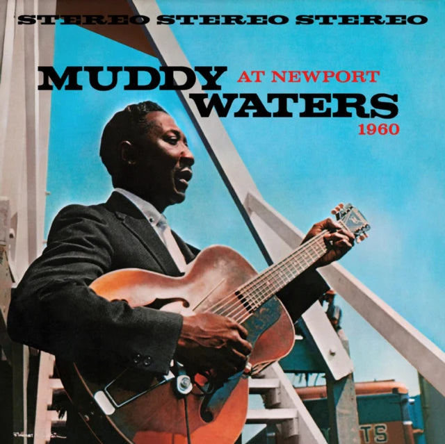 Muddy Waters - Muddy Waters At Newport 1960 (Chess Acoustic Sounds Series) [180G LP]