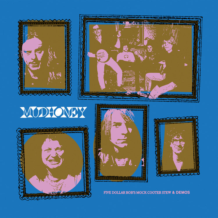 Mudhoney - Five Dollar Bob'S Mock Cooter Stew & Demos (Rocktober '26) [White Vinyl]