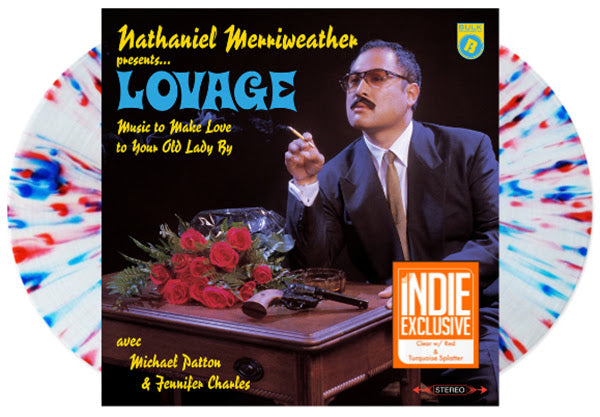 Order Nathaniel Merriweather Presents... Lovage - Music To Make Love To Your Old Lady By (RSD Essential, 2xLP Clear w/ Red & Turquoise Splatter Vinyl)