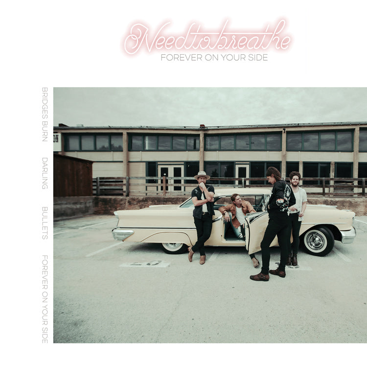 NEEDTOBREATHE - Forever On Your Side (Niles City Sound Sessions) (Maxi Single) [Coke Bottle Green]