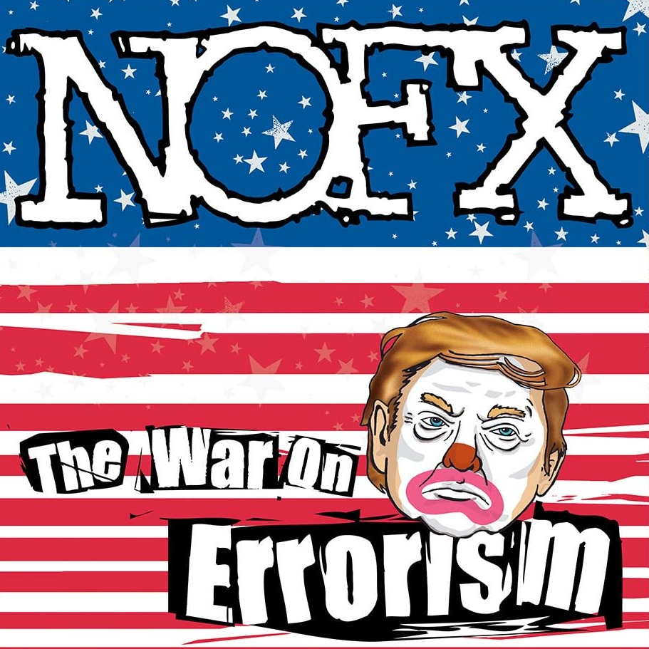 NOFX - The War on Errorism [Explicit Content]