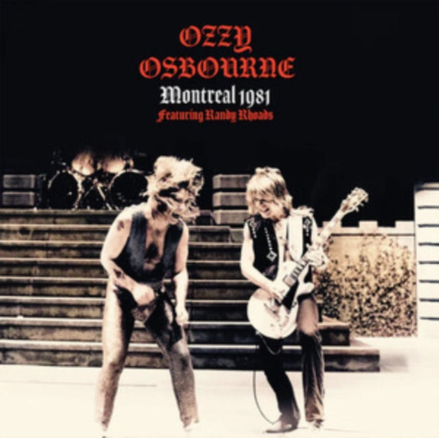Ozzy Osbourne - Montreal 1981 (Featuring Randy Rhoads) [Import] (Vinyl)