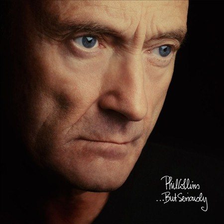Phil Collins - ...But Seriously (Remastered) (180 Gram Vinyl) (2 LP)