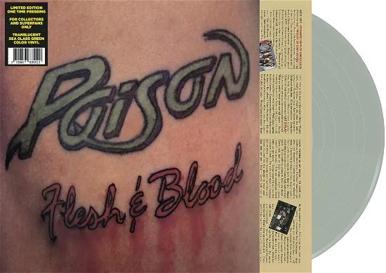 Poison - Flesh & Blood (Translucent Sea Glass Colored Vinyl)