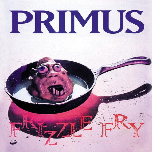 Order Primus - Frizzle Fry (Vinyl)