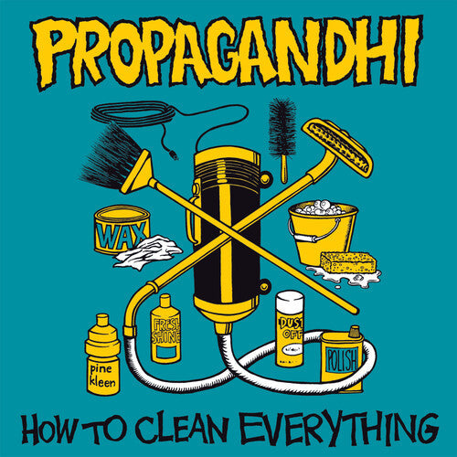 Propagandhi - How to Clean Everything (Remastered, Bonus Tracks)