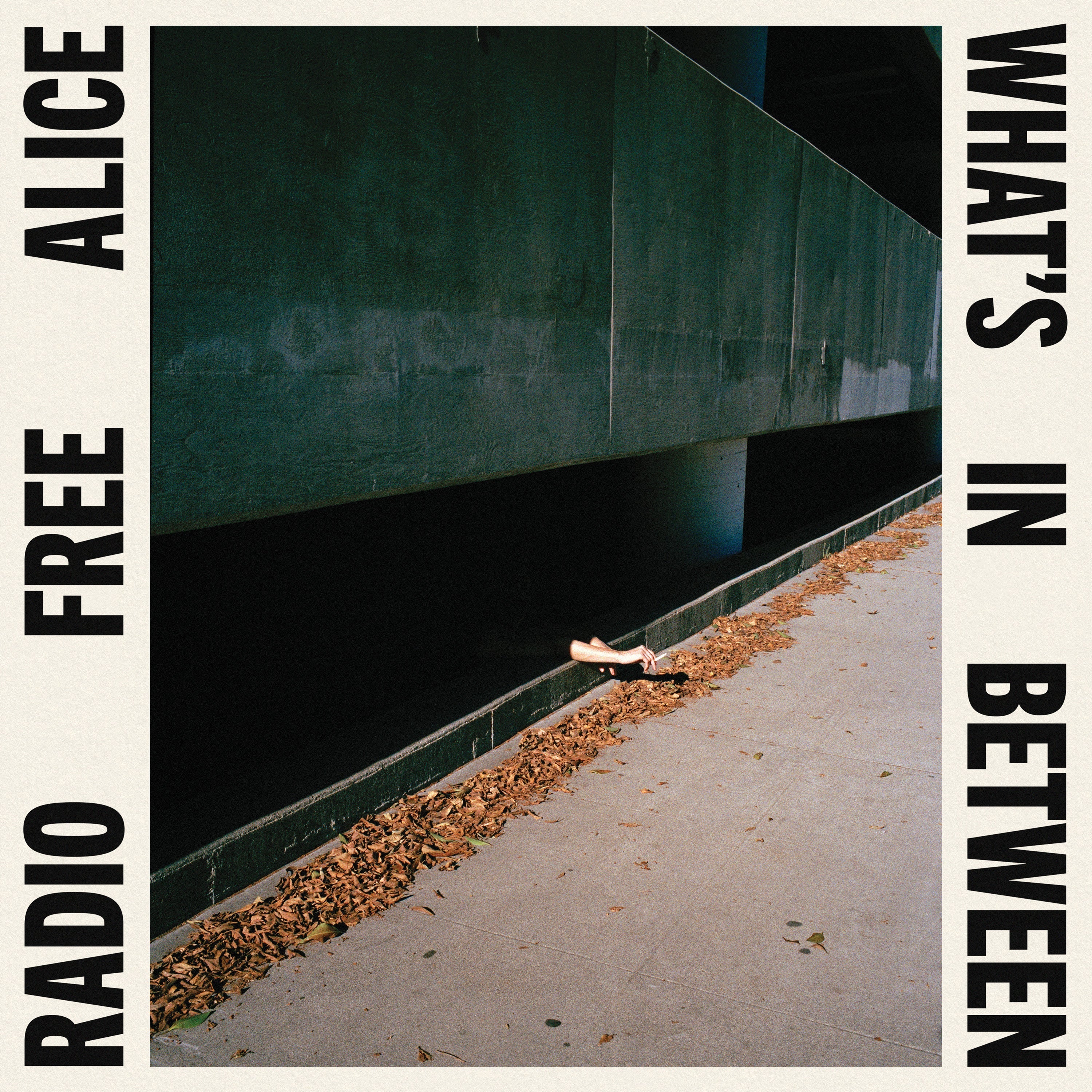 Radio Free Alice - What's In Between (Indie Exclusive) [Cream Vinyl]