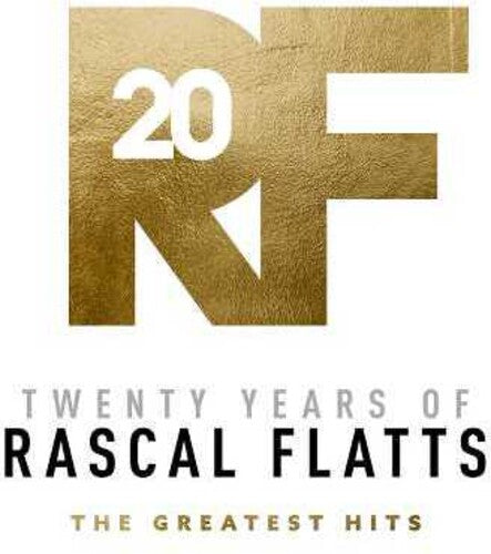 Order Rascal Flatts - Twenty Years Of Rascal Flatts: The Greatest Hits (2xLP Vinyl)