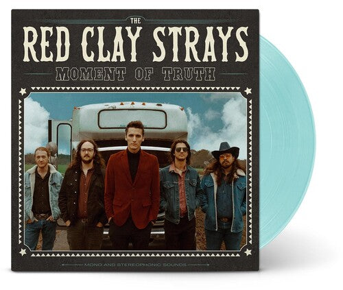 Order Red Clay Strays - Moment Of Truth (Light Blue Vinyl)