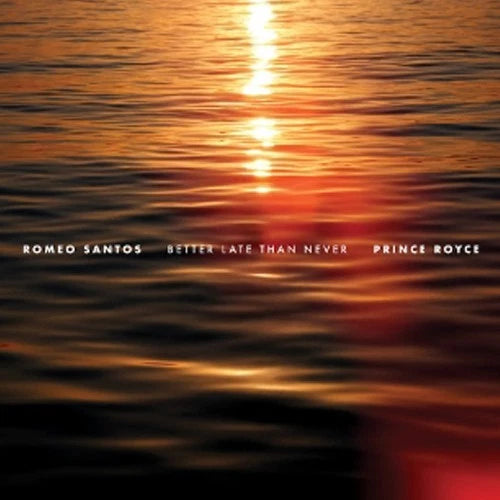 Romeo Santos & Prince Royce - Better Late Than Never [Color Vinyl] [2Lp]