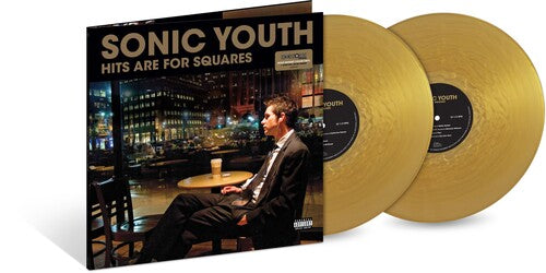 Order Sonic Youth - Hits Are For Squares (RSD 2024, 2xLP Gold Nugget Vinyl)