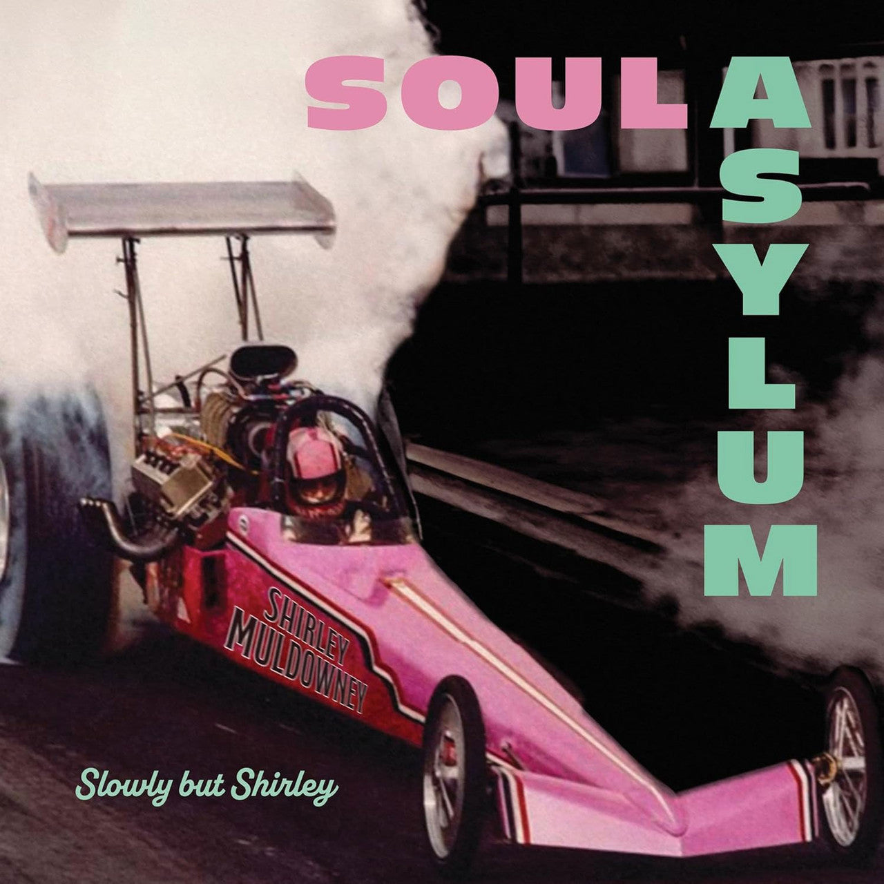 Order Soul Asylum - Slowly But Shirley (Vinyl)