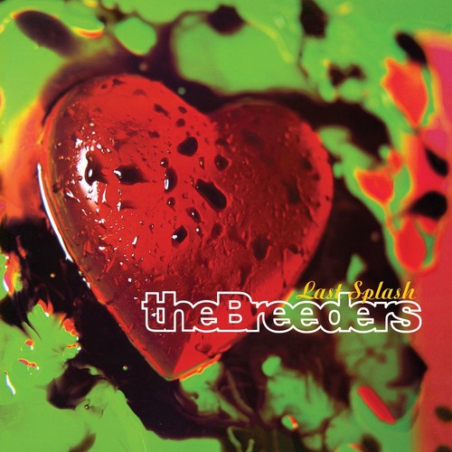 Order The Breeders - Last Splash (Vinyl)