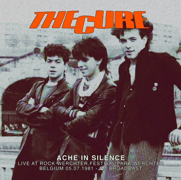 The Cure - Belgium 05.07.1981 - Fm Broadcast (Blue Vinyl) Ache In Silence: Live At Rock Werchter, Festival Park, Werchter (Vinyl)