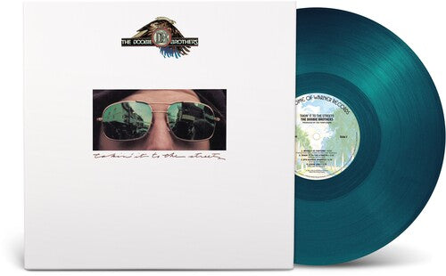 Order The Doobie Brothers - Takin' It To The Streets (Brick + Mortar Exclusive Sea Blue Vinyl)