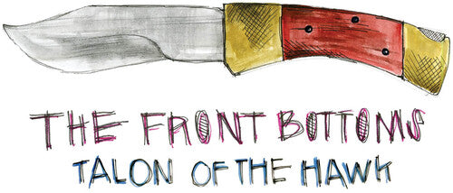 Order The Front Bottoms - Talon Of The Hawk: 10th Anniversary Edition (Turquoise Blue Vinyl)