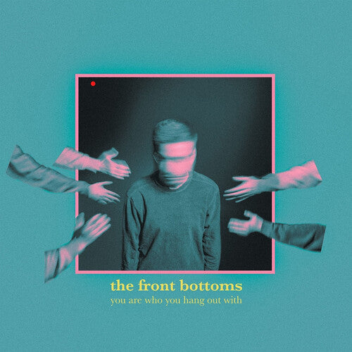 Order The Front Bottoms - You Are Who You Hang Out With (Indie Exclusive Neon Coral Vinyl)