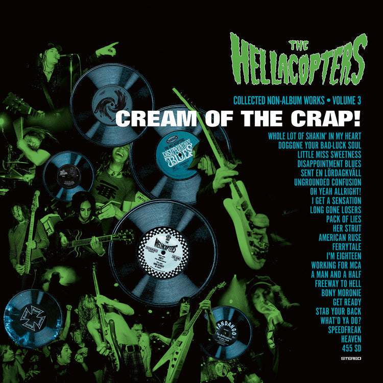 The Hellacopters - Cream Of The Crap! Collected Non-Album Works • Volume 3 (Gatefold) [Transparent Green Vinyl] [2LP]
