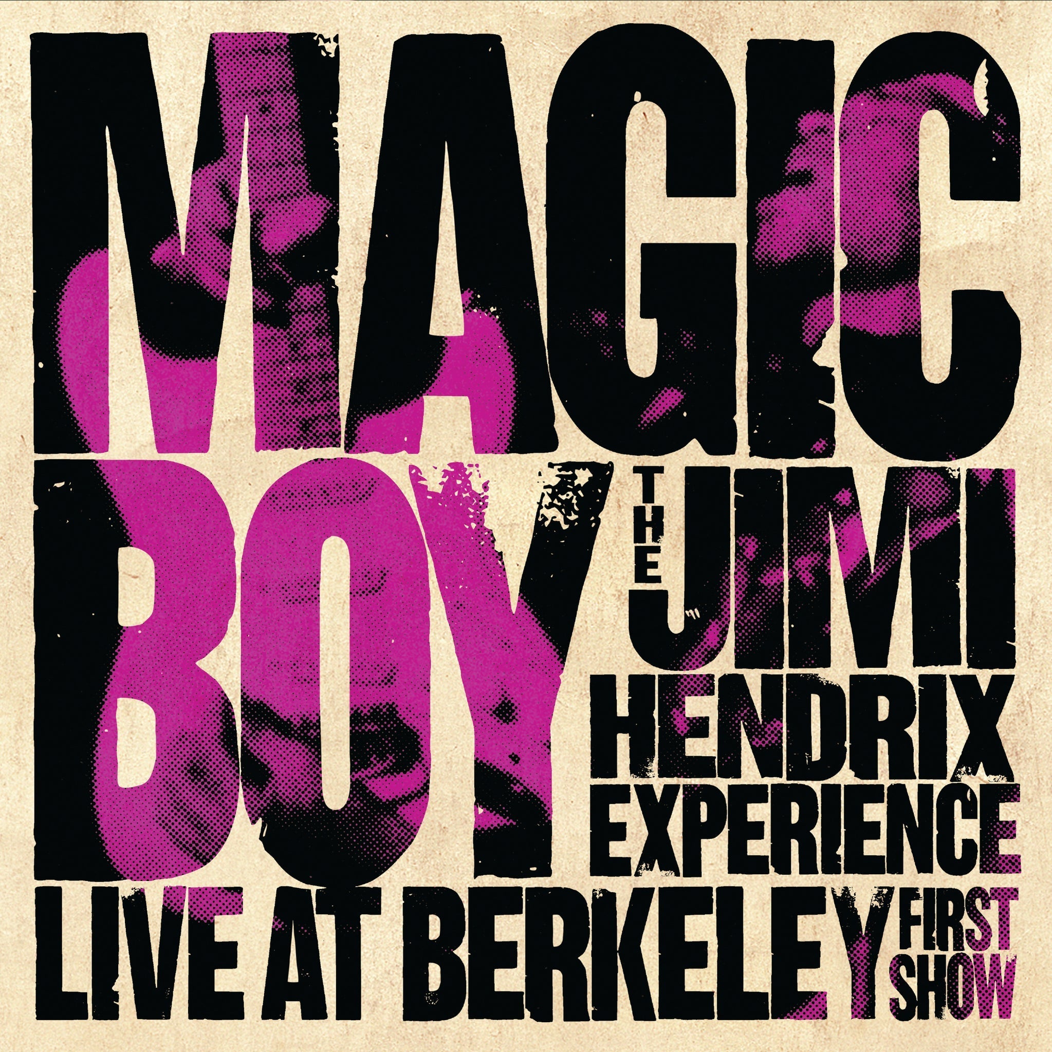The Jimi Hendrix Experience - Magic Boy: The Jimi Hendrix Experience Live At Berkeley[First Show] [2LP]