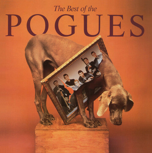 Order The Pogues - The Best Of The Pogues (Brick + Mortar Exclusive Orange Vinyl)