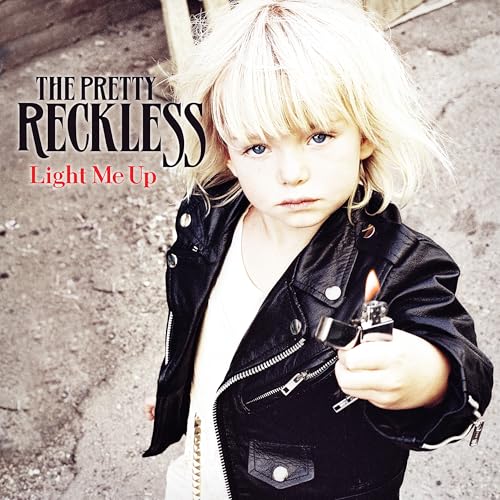 The Pretty Reckless - Light Me Up