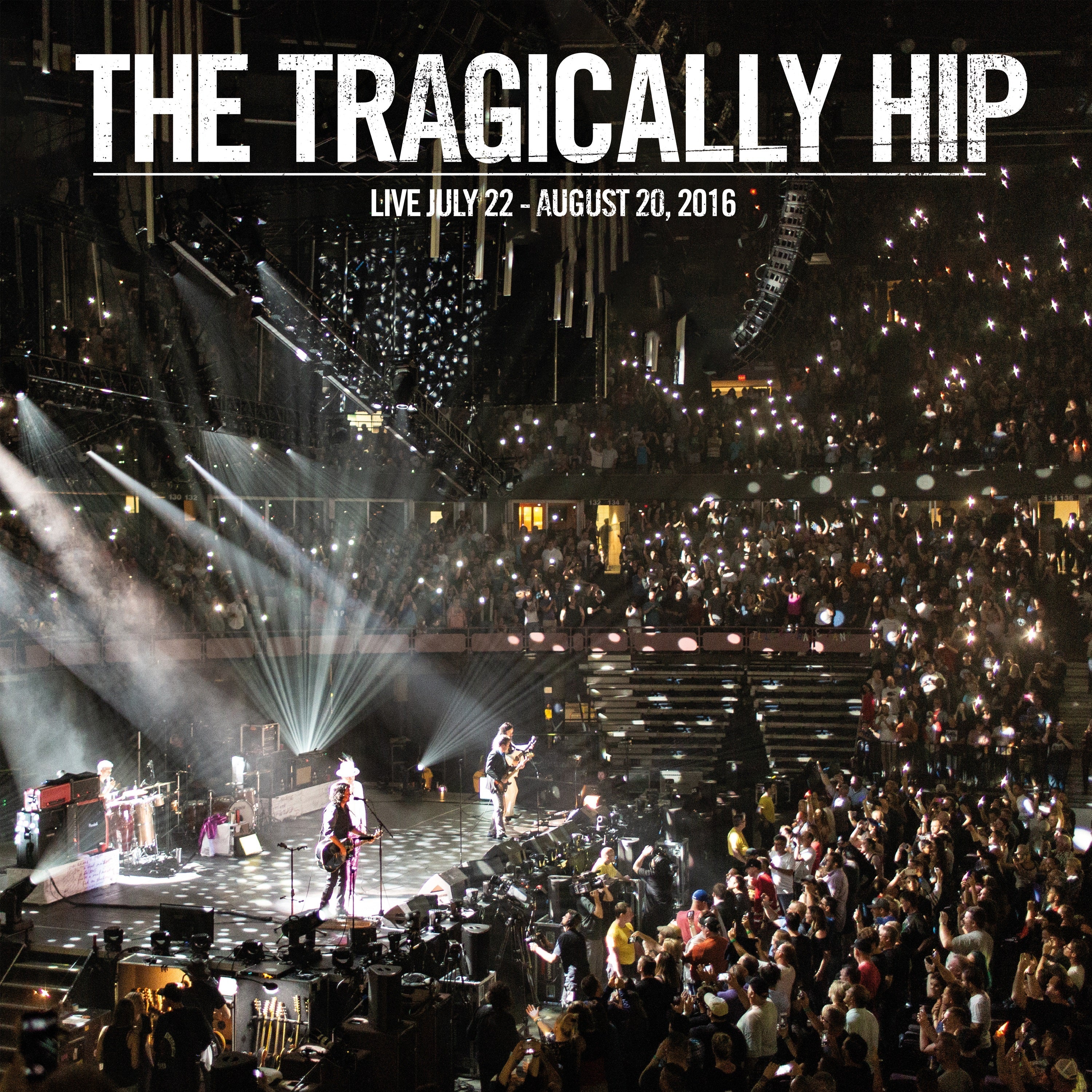 The Tragically Hip - Live July 22 - August 20, 2016 [3LP]
