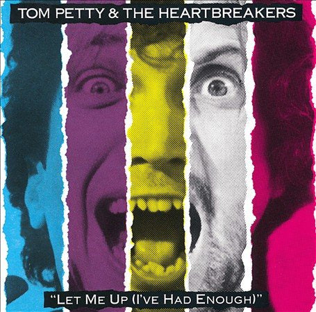 Tom Petty & The Heartbreakers - Let Me Up (I've Had Enough) (180 Gram Vinyl)