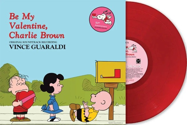 Vince Guaraldi - Be My Valentine, Charlie Brown: 50th Anniversary Edition (Original Soundtrack Recording) (Indie Exclusive, "Heartburn" Red Colored Vinyl)