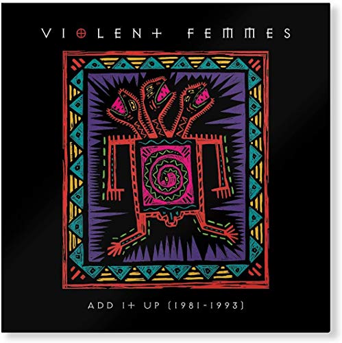 Violent Femmes - Add It Up (1981-1993) [2 LP]
