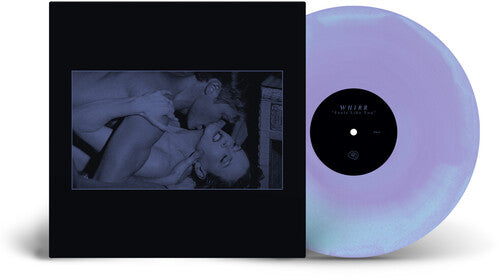 Whirr - Feels Like You [Blue/Violet]