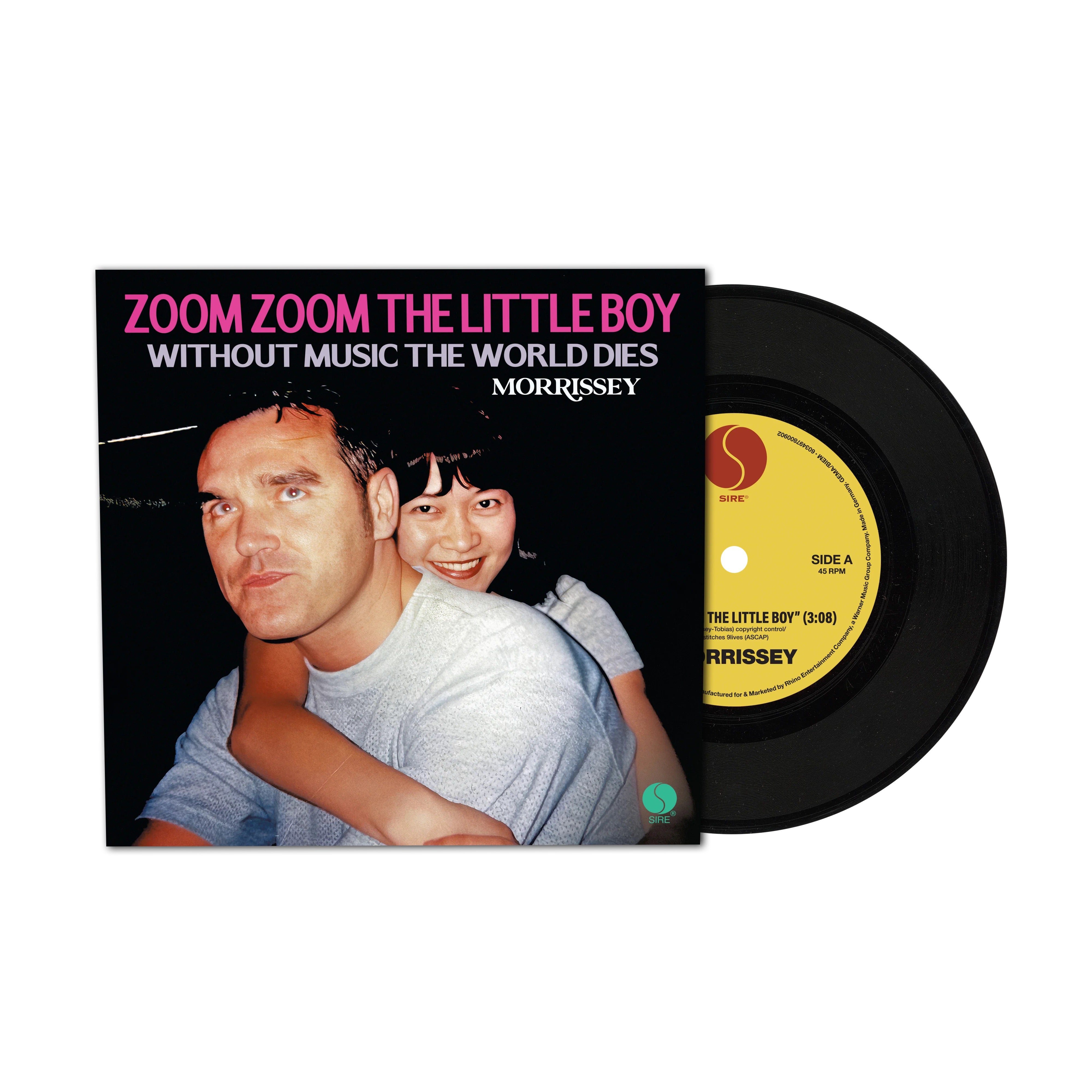 Morrissey - Zoom Zoom The Little Boy / Without Music The World Dies [7"]
