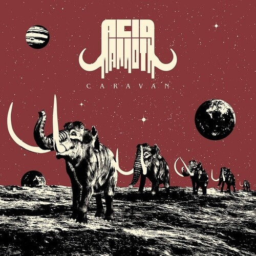 Order Acid Mammoth - Caravan (Red Vinyl)
