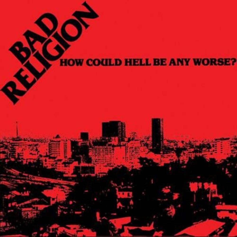 Buy Bad Religion - How Could Hell Be Any Worse? (40th Anniversary Clear w/Black Smoke Vinyl)