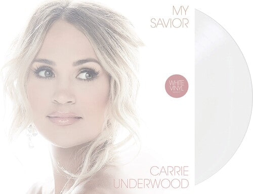 Buy Carrie Underwood - My Savior (White Vinyl)