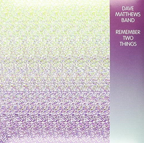 Order Dave Matthews Band - Remember Two Things (2xLP Vinyl)